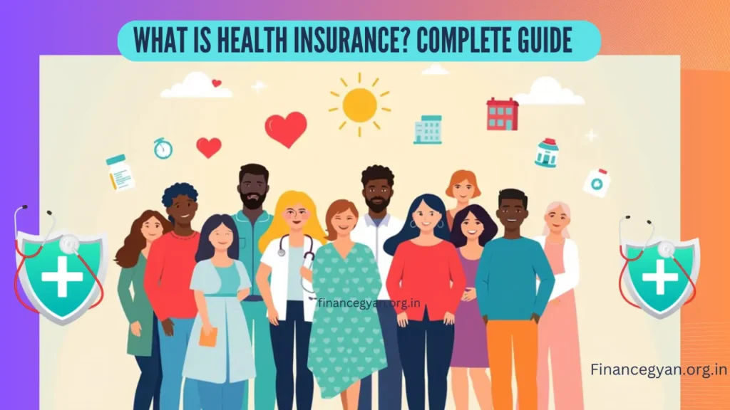 What is Health Insurance