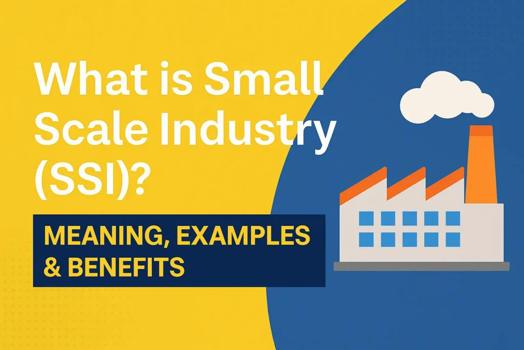 What is small scale industry