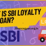 SBI Loyalty Car Loan