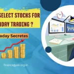 How To Select Stocks For Intraday Trading ?