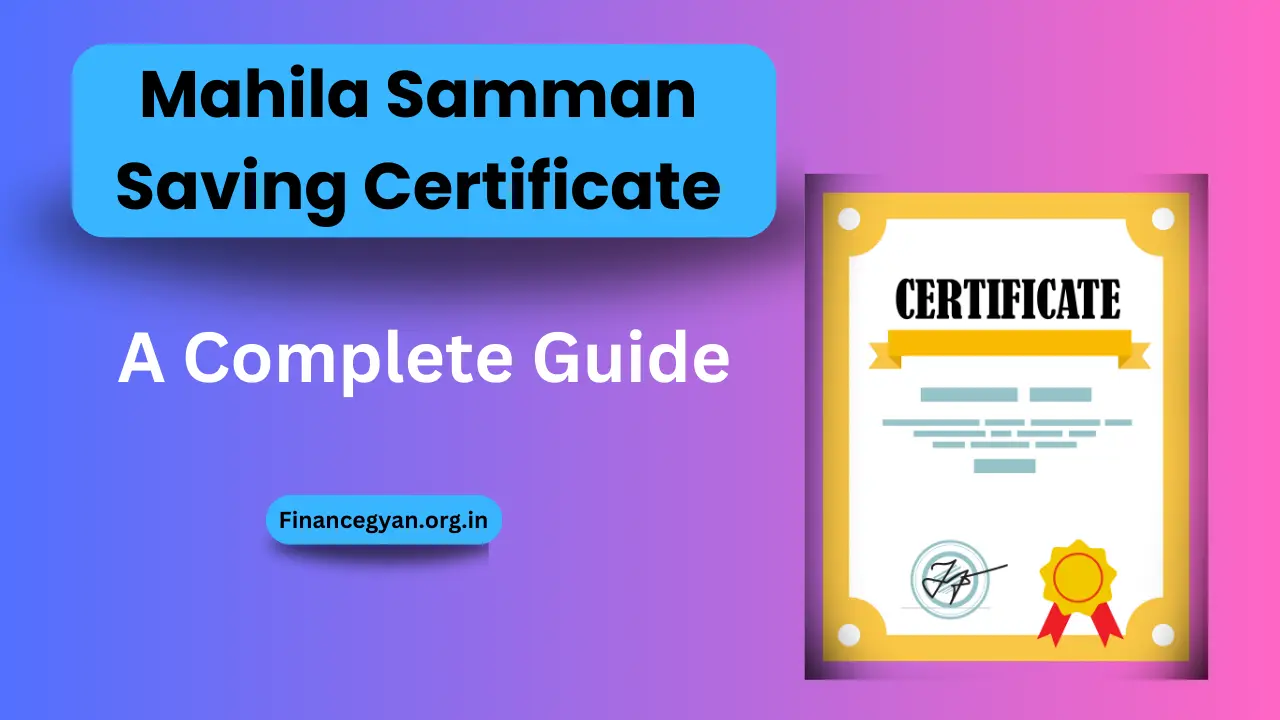 Mahila Samman Saving Certificate