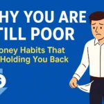 Why You Are Still Poor
