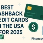 Best Cashback Credit Cards in the USA for 2025