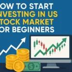 How to Start Investing in US Stock Market