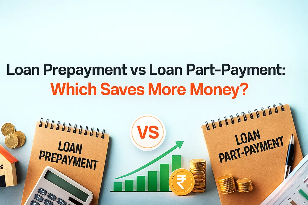 Loan Prepayment vs Loan Part-Payment